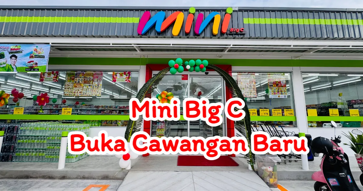 Mini Big C Ratthakan Circle Dibuka Secara Rasmi! Promosi Hebat Menanti anda